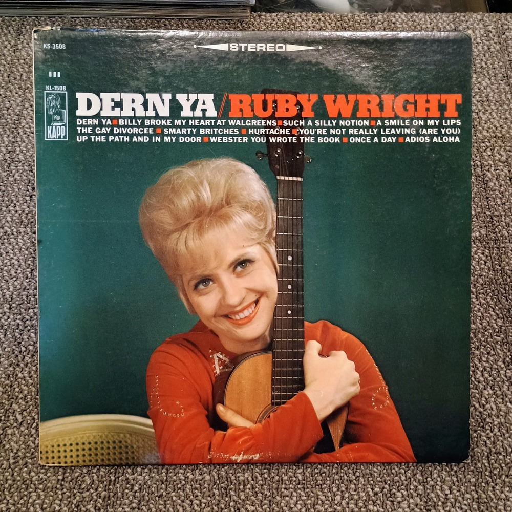 Ruby Wright Dern Ya Vinyl LP Record Kapp KS-3508 Stereo 1966 Country Music